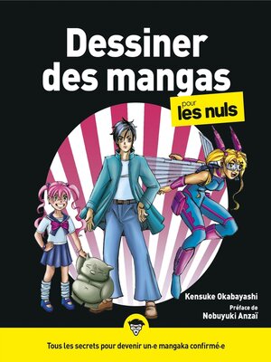 cover image of Dessiner des mangas pour les Nuls, 2e éd.